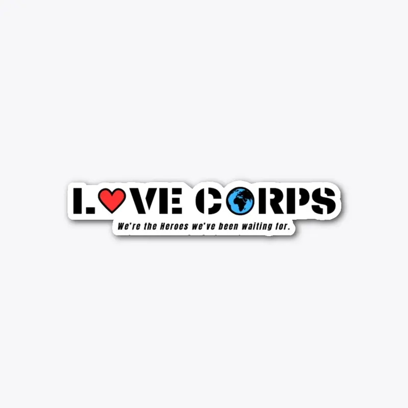 LOVE CORPS Mk1 (Street Team)